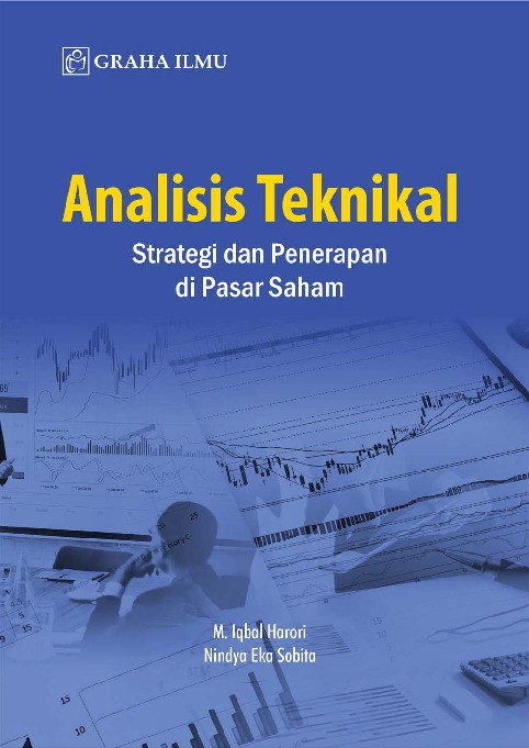 Analisis Teknikal; Strategi dan Penerapan di Pasar Saham
