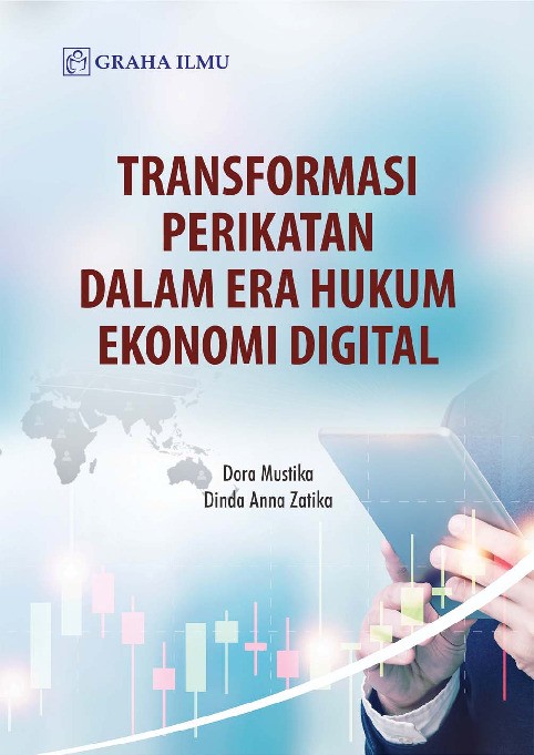 Transformasi Perikatan dalam Era Hukum Ekonomi Digital