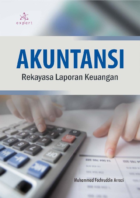 Akuntansi; Rekayasa Laporan Keuangan