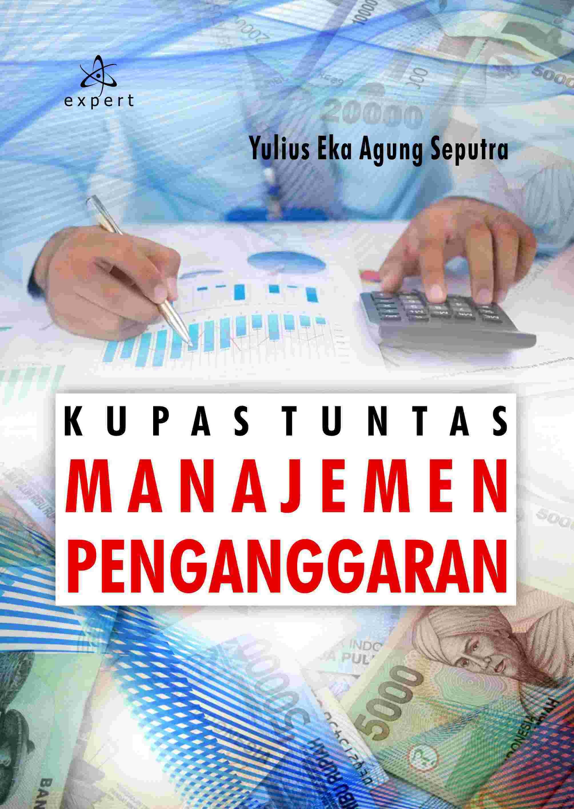 Kupas Tuntas Manajemen Penganggaran