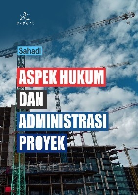Aspek Hukum dan Administrasi Proyek