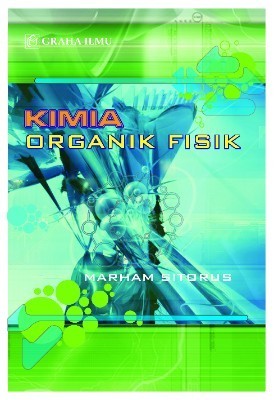 Kimia Organik Fisik