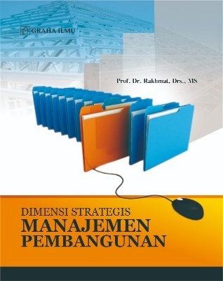 Dimensi Strategis Manajemen Pembangunan