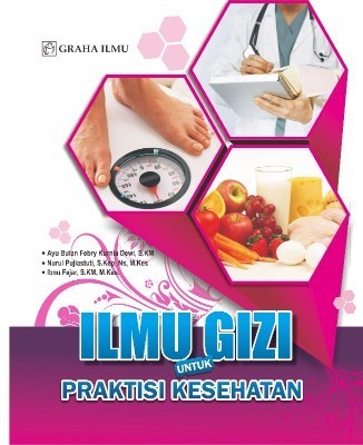 Ilmu Gizi untuk Praktisi Kesehatan