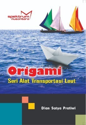 Origami; Seri Alat Transportasi Laut