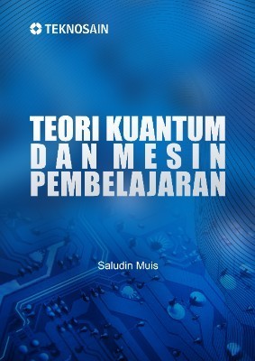 Teori Kuantum dan Mesin Pembelajaran