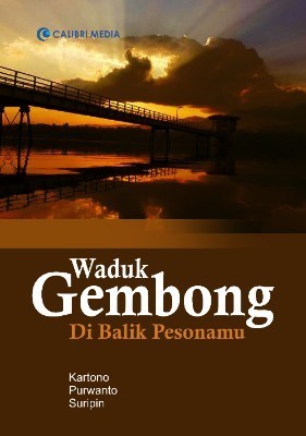 Waduk Gembong; di Balik Pesonamu