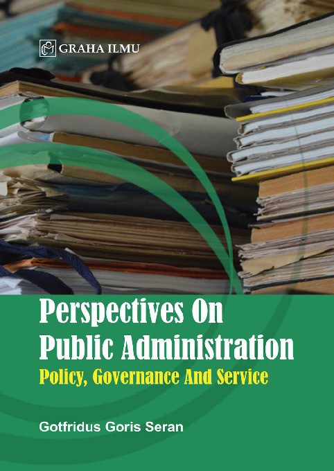 Perspectives On Public Administration; Policy, Governance And Service