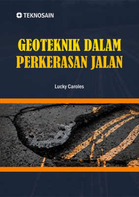 Geoteknik dalam Perkerasan Jalan