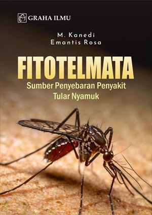 Fitotelmata; Sumber Penyebaran Penyakit Tular Nyamuk