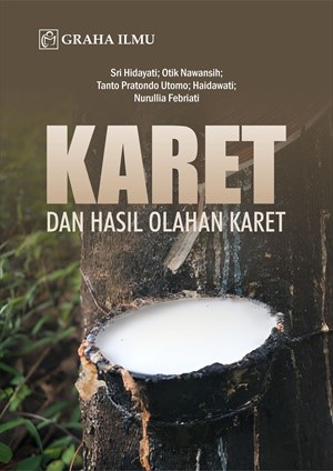 Karet dan Hasil Olahan Karet