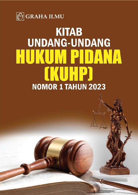 Kitab Undang-Undang Hukum Pidana (KUHP) Nomor 1 Tahun 2023