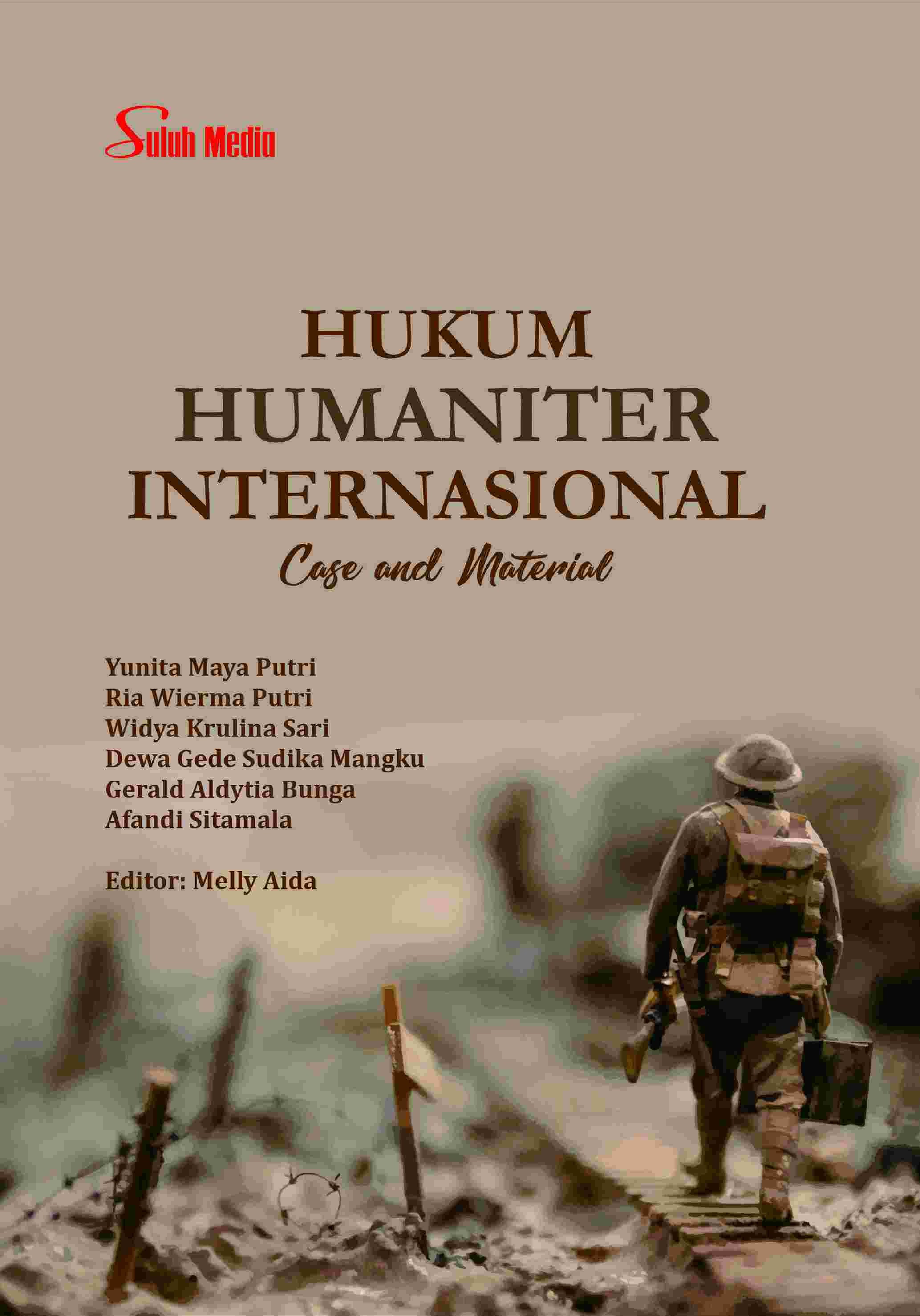 Hukum Humaniter Internasional; Case and Material
