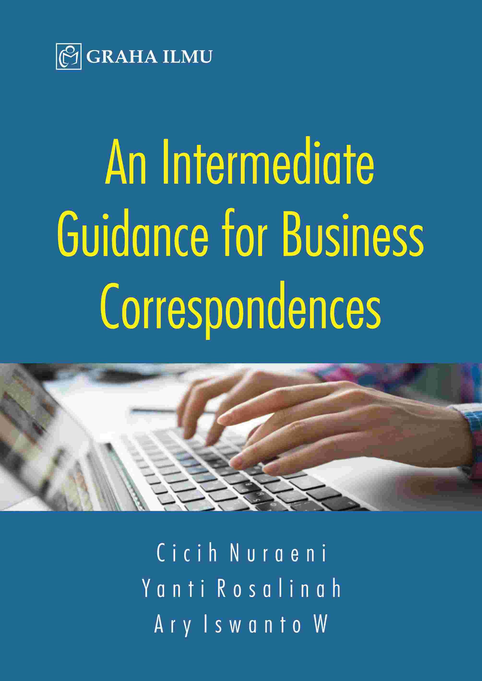 An Intermediate Guidance for Business Correspondences