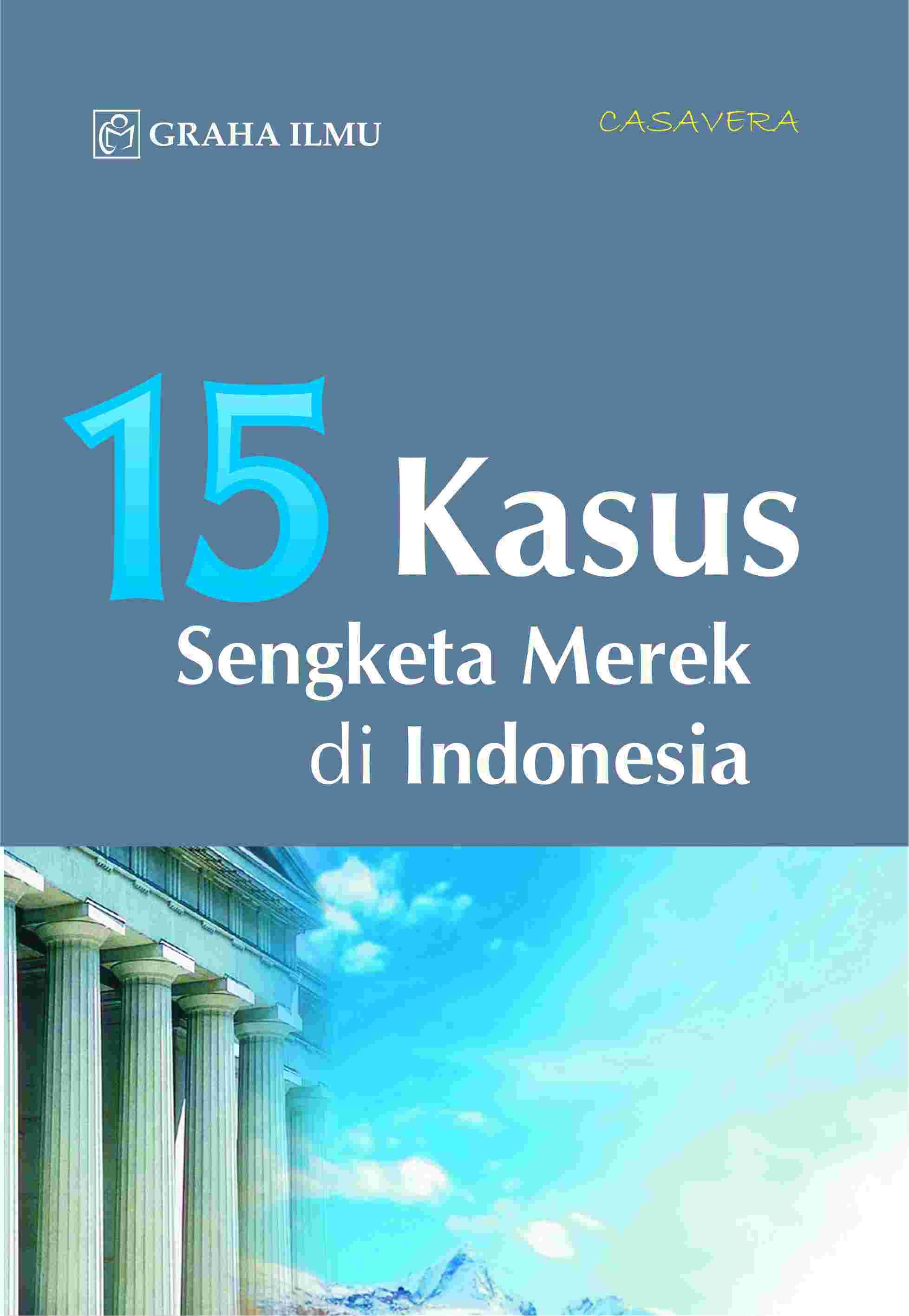 15 Kasus Sengketa Merek di Indonesia