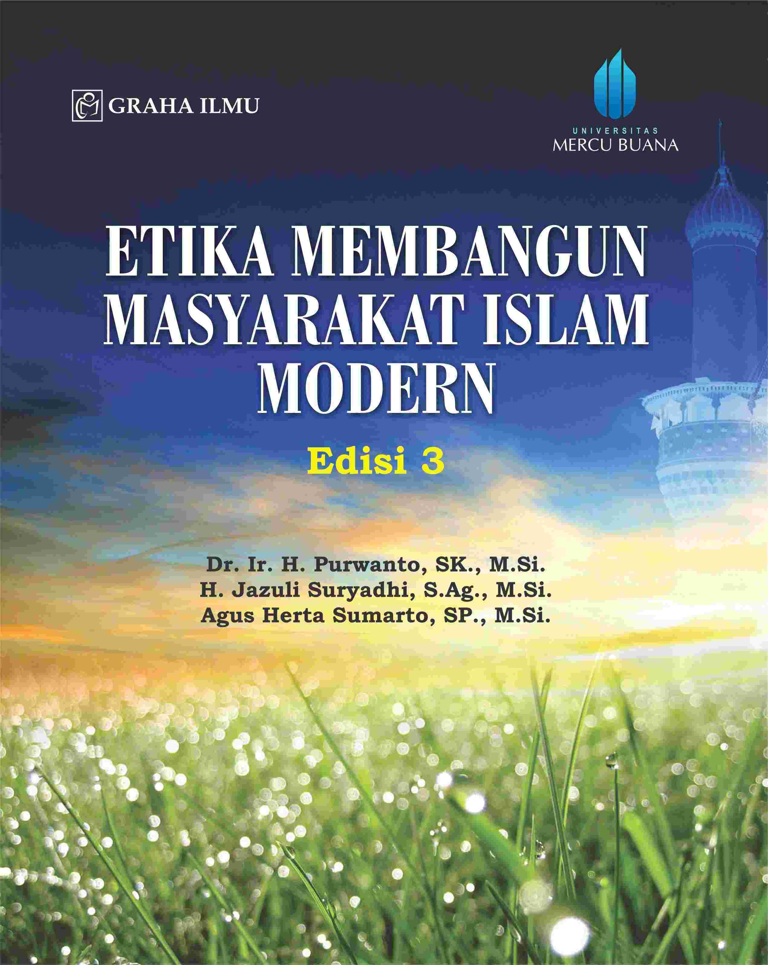 Etika Membangun Masyarakat Islam Modern Edisi 3