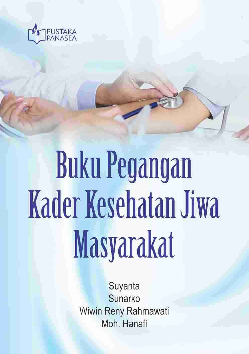 Buku Pegangan Kader Kesehatan Jiwa Masyarakat