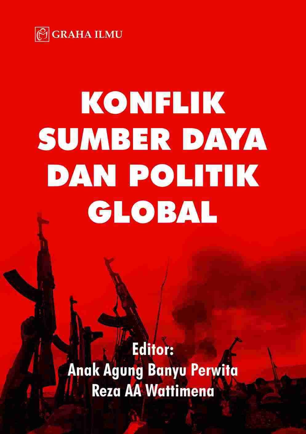 Konflik Sumber Daya dan Politik Global