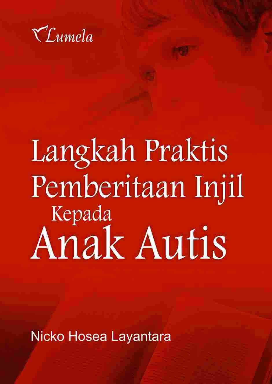 Langkah Praktis Pemberitaan Injil Kepada Anak Autis