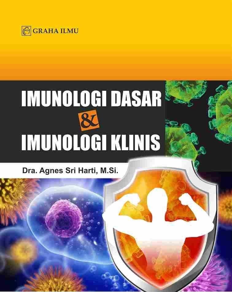 Imunologi Dasar &amp; Imunologi Klinis
