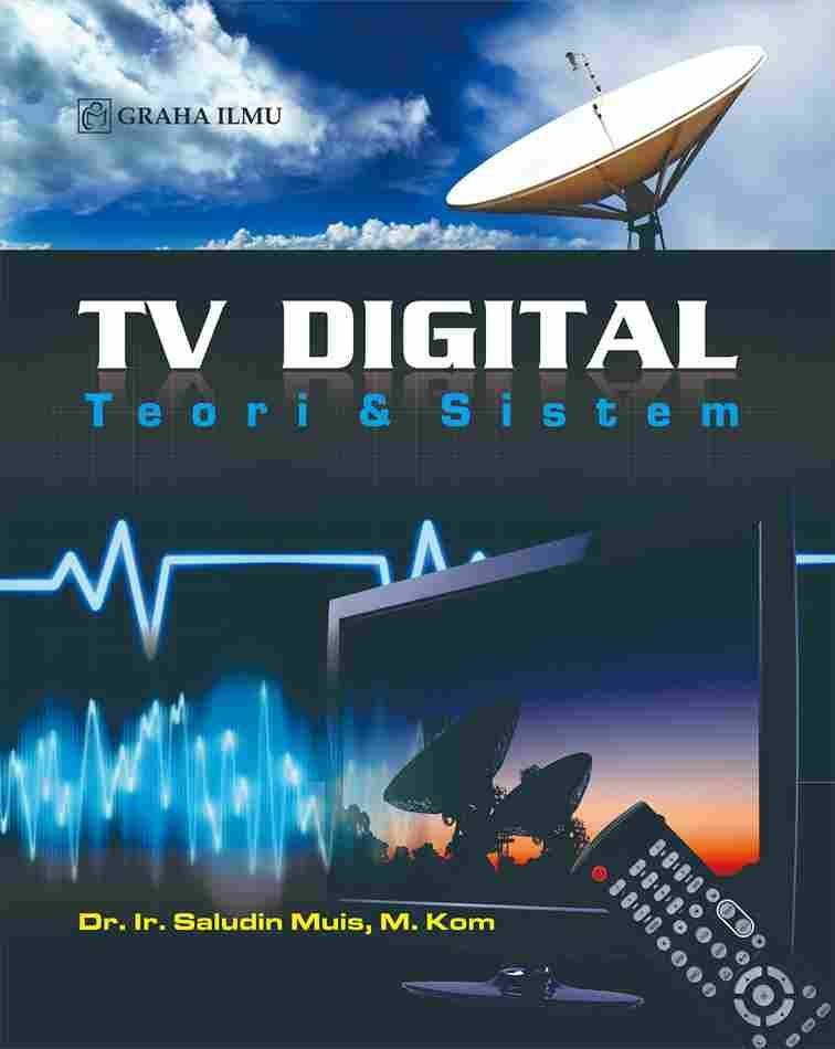 TV Digital; Teori &amp; Sistem