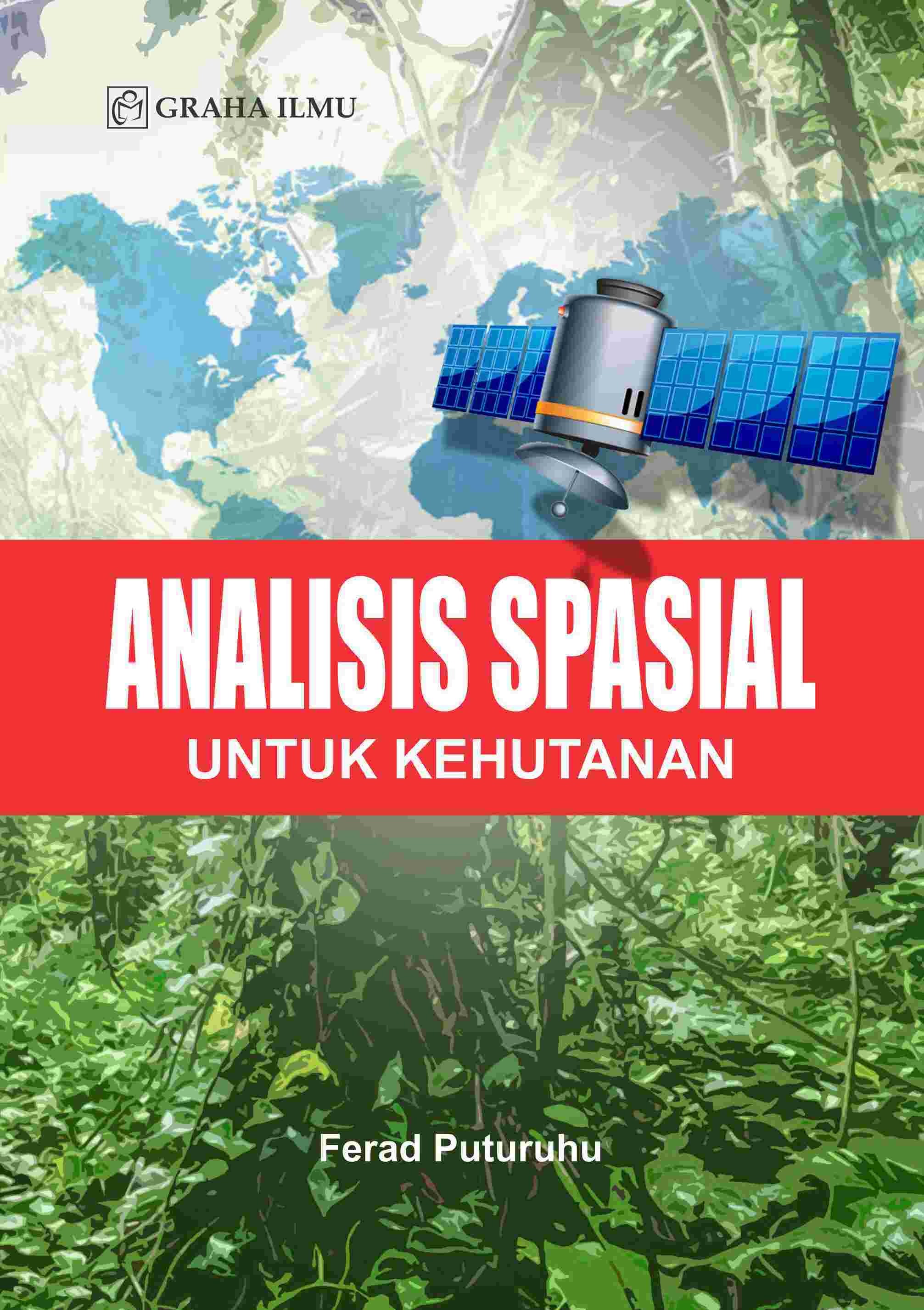 Analisis Spasial untuk Kehutanan