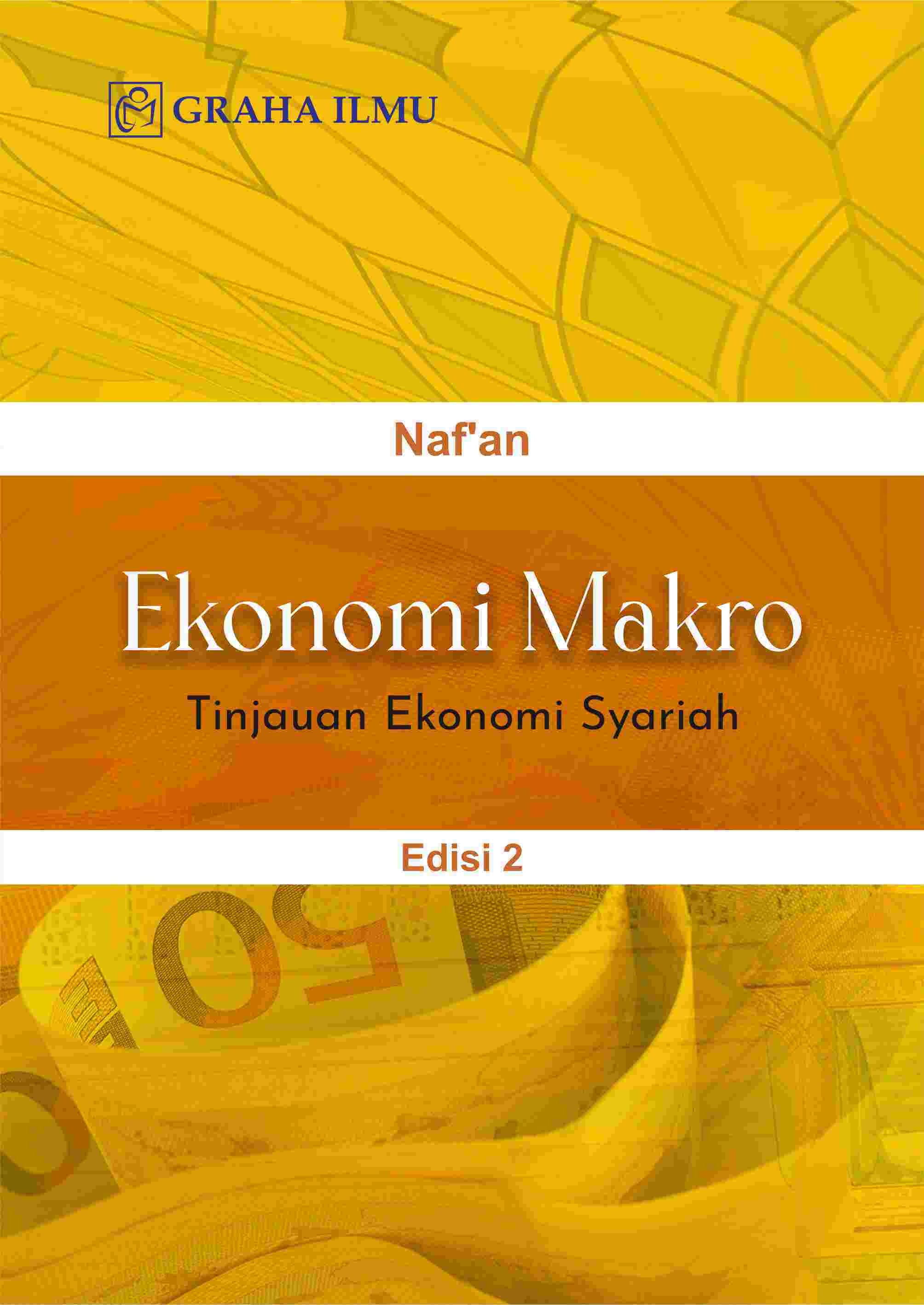 Ekonomi Makro Edisi 2; Tinjauan Ekonomi Syariah