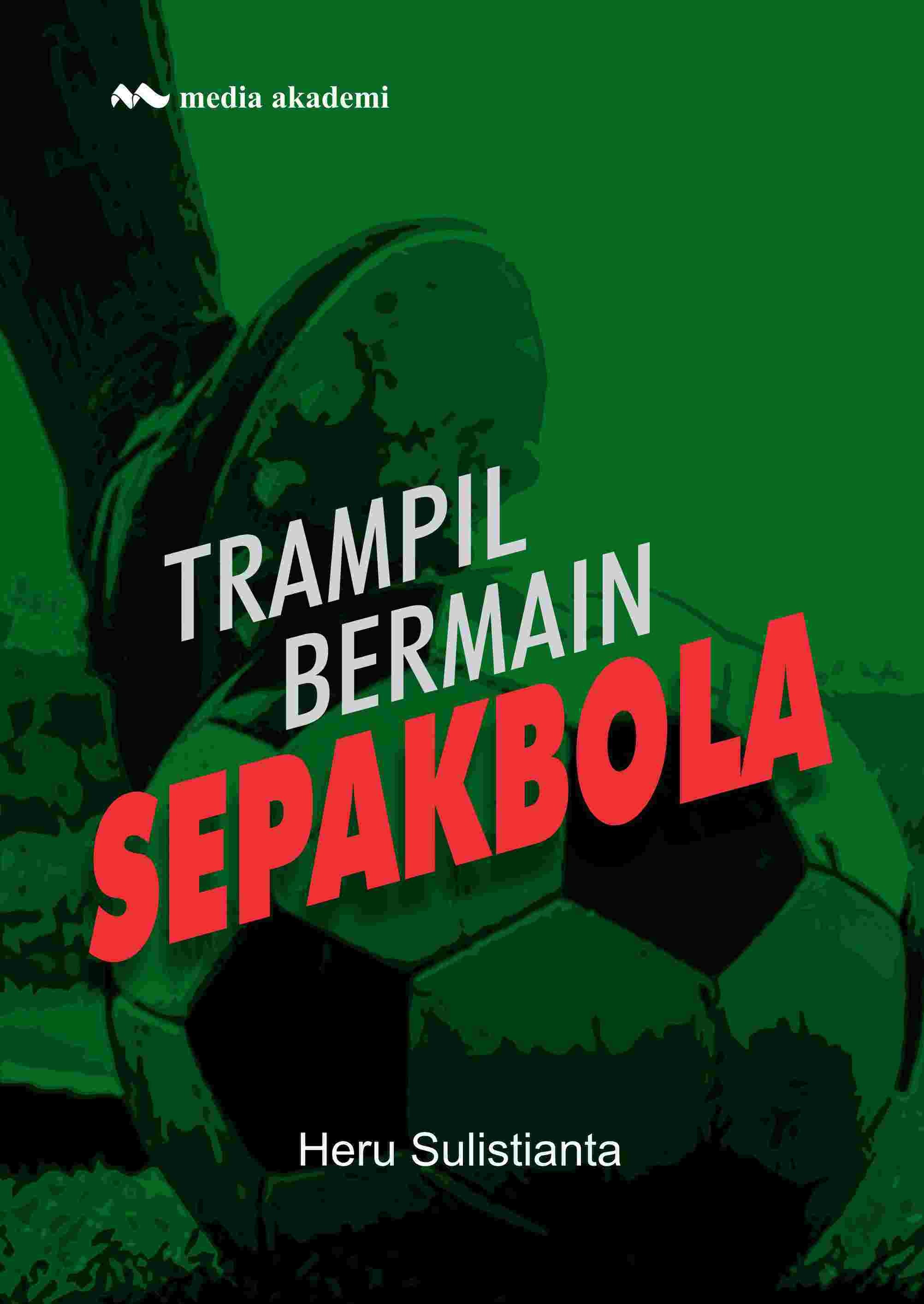 Trampil Bermain Sepakbola