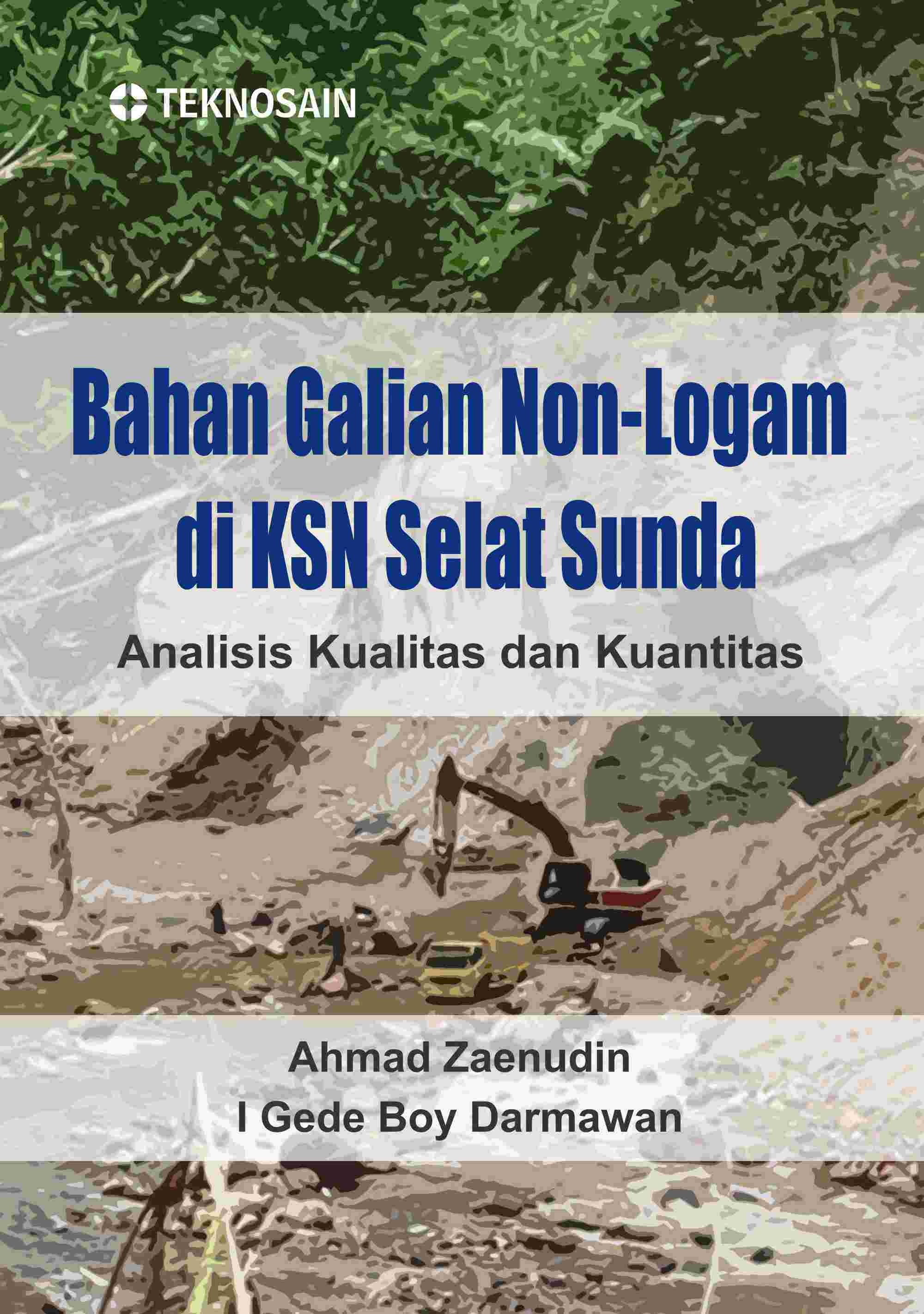 Bahan Galian Non-Logam di KSN Selat Sunda; Analisis Kualitas dan Kuantitas