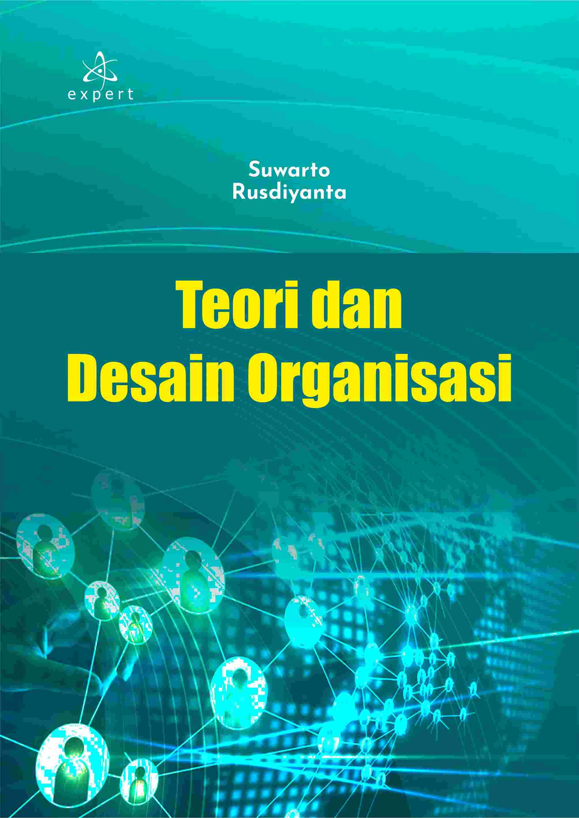 Teori dan Desain Organisasi