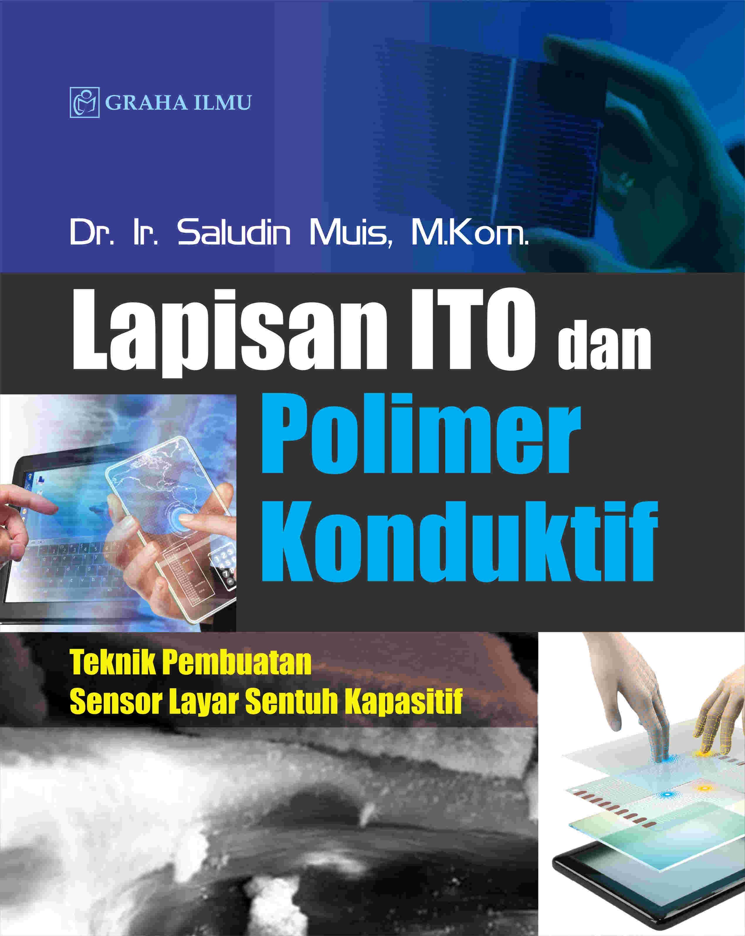 LAPISAN ITO DAN POLIMER KONDUKTIF; Teknik Pembuatan Sensor Layar Sentuh Kapasitif